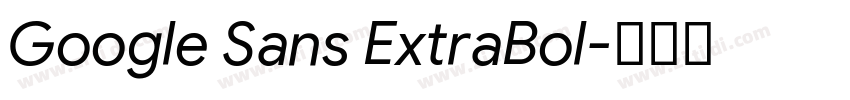 Google Sans ExtraBol字体转换